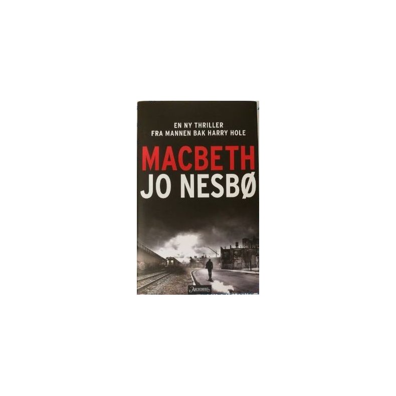 Jo Nesb - Macbeth (I)