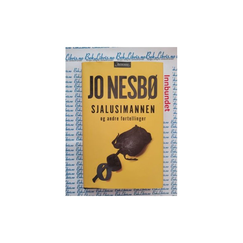 Jo Nesb - Sjalusimannen og andre fortellinger