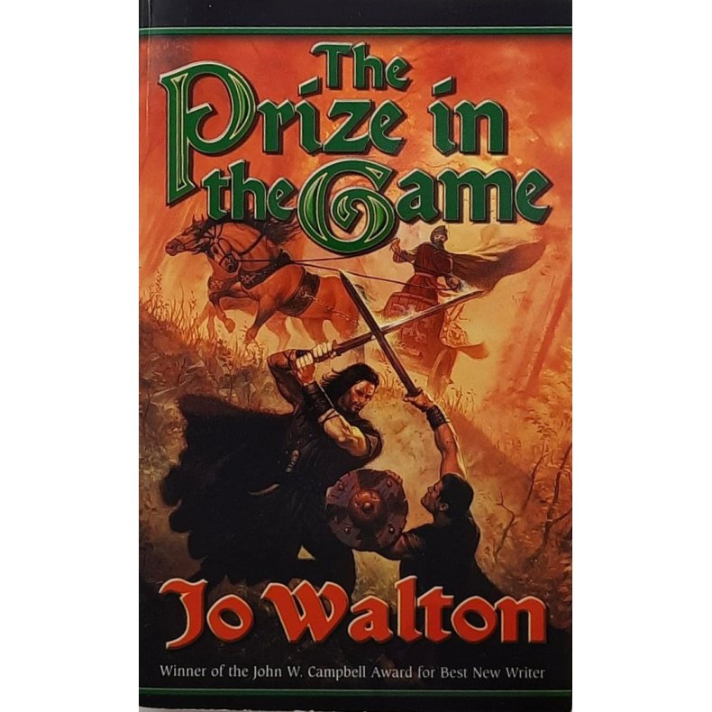 Jo Walton - The Prize in the Game