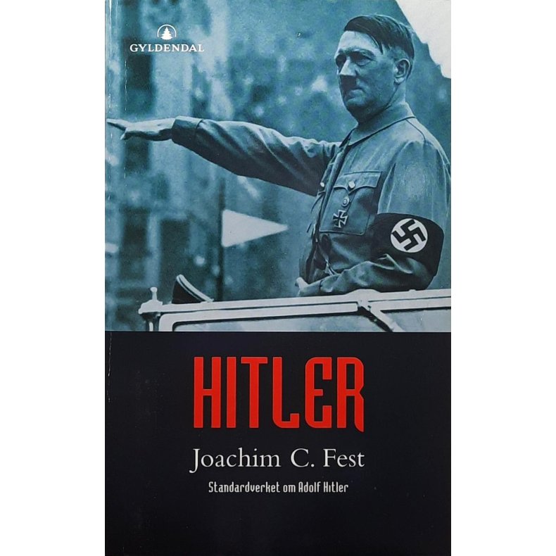 Joachim C. Fest - Hitler - Heftet