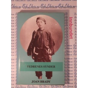 Joan Brady - Fedrenes synder