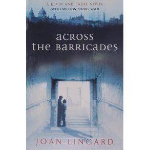 Joan Lingard - Across The Barricades