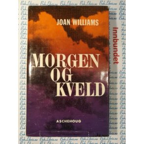 Joan Williams - Morgen og kveld