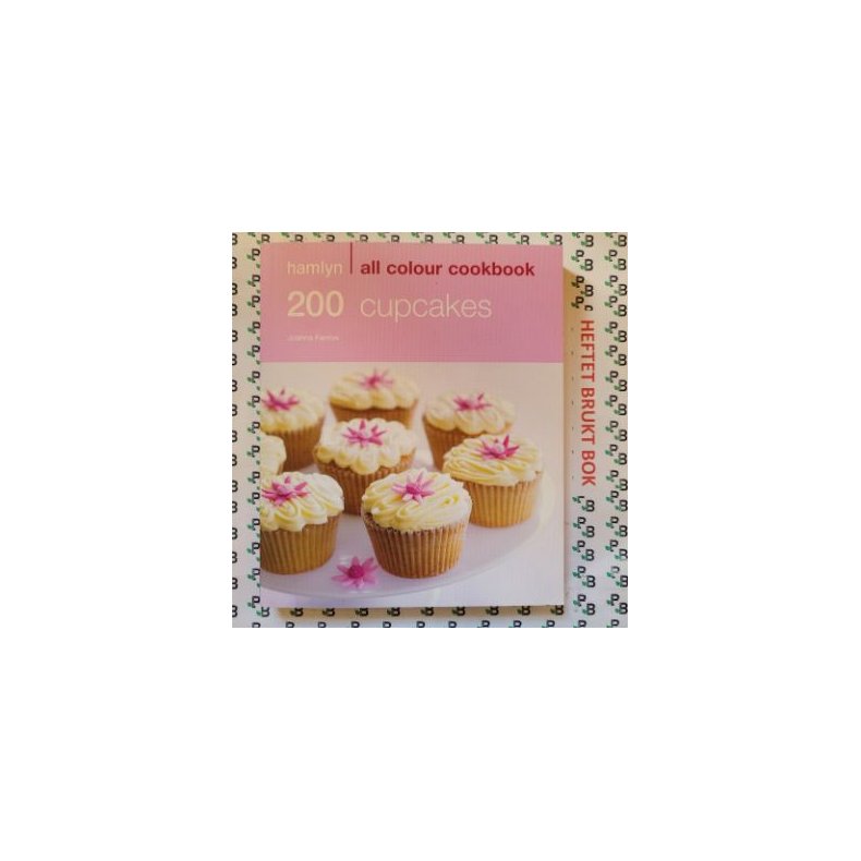 Joanna Farrow - 200 Cupcakes