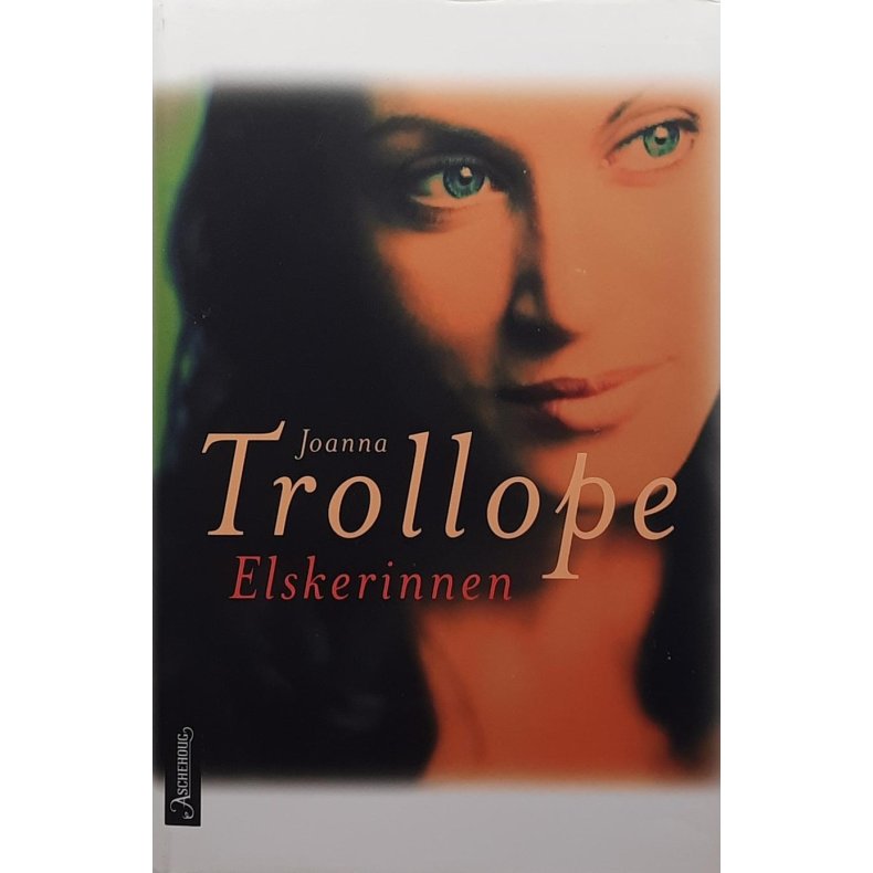 Joanna Trollope - Elskerinnen