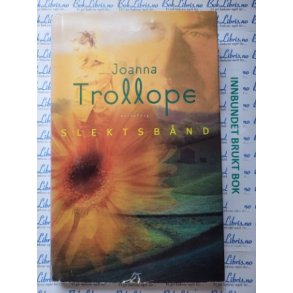 Joanna Trollope - Slektsbnd