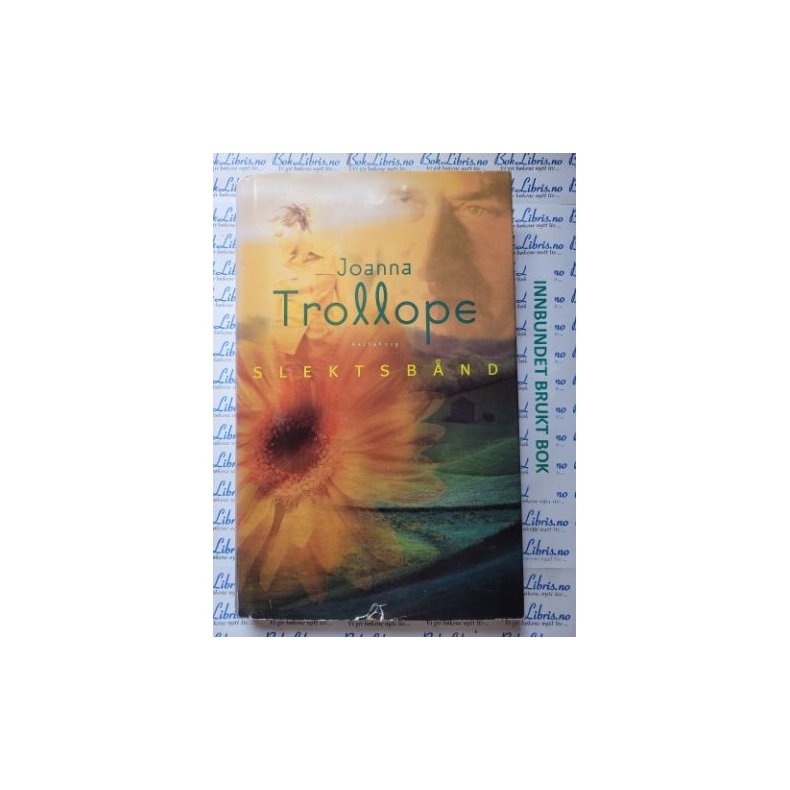 Joanna Trollope - Slektsbnd