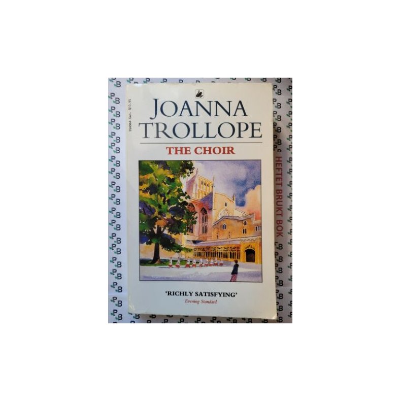 Joanna Trollope - The Choir