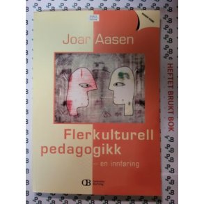 Joar Aasen - Flerkulturell pedagogikk - en innfring