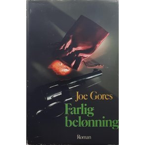 Joe Gores - Farlig belnning