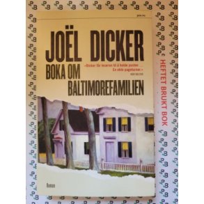 Jol Dicker - Boka om Baltimorefamilien