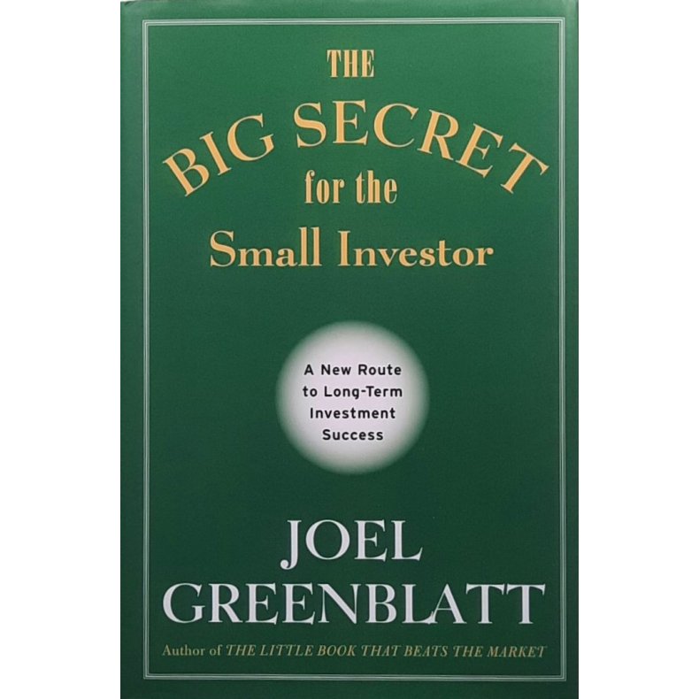 The Big Secret for the Small Investor (Innbundet)