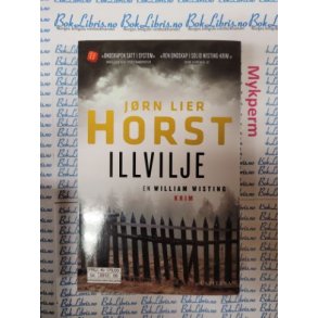 Jrn Lier Horst - Illvilje - Heftet