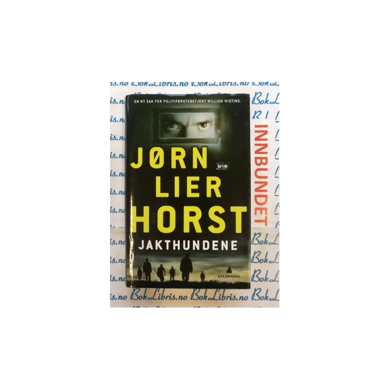 Jrn Lier Horst - Jakthundene (Innb)