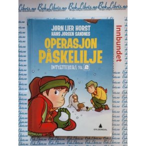 J�rn Lier Horst - Operasjon p�skelilje -  Detektivbyr� nr.2
