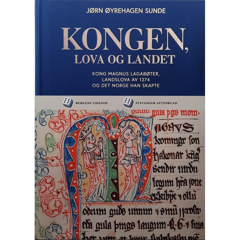 Jrn yrehagen Sunde - Kongen, lova og landet (Innbundet)