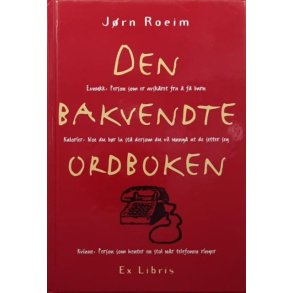 J�rn Roeim - Den bakvendte ordboken (Innbundet)