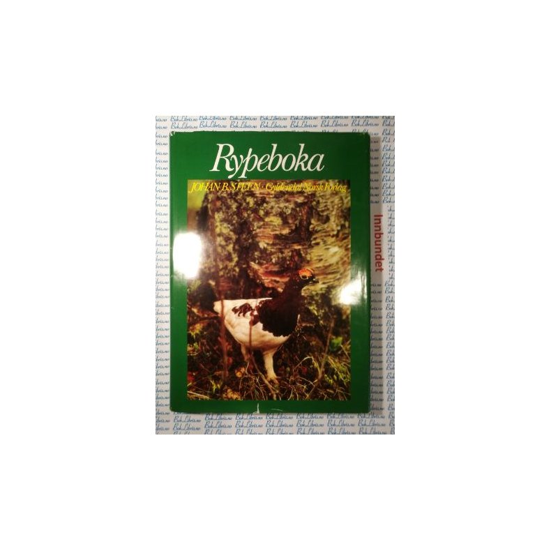 Johan B. Steen - Rypeboka