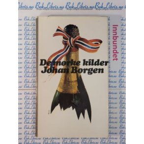 Johan Borgen - De mrke kilder (I)