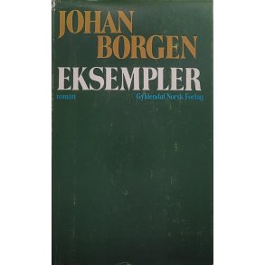 Johan Borgen - Eksempler (Innbundet)