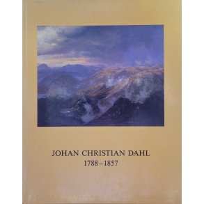 Johan Christian Dahl 1788-1857 (Innb.)