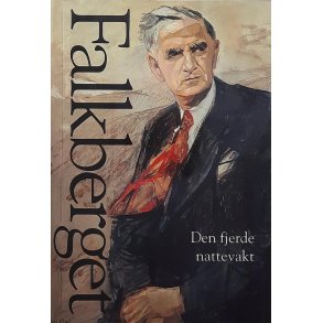 Johan Falkberget - Den fjerde nattevakt