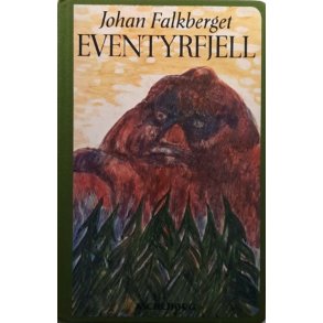 Johan Falkberget - Eventyrfjell - innbundet