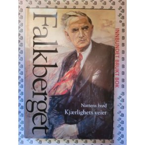 Johan Falkberget - Nattens brd - Kjrlighets veier (Nr. 11)