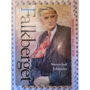 Johan Falkberget - Nattens brd III - Johannes (Nr. 10)