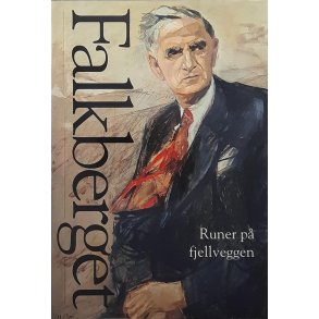 Johan Falkberget - Runer p fjellveggen