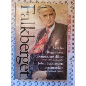 Johan Falkberget - Vers fra Rugelsjen - Bergstadens dikter (Nr. 15)