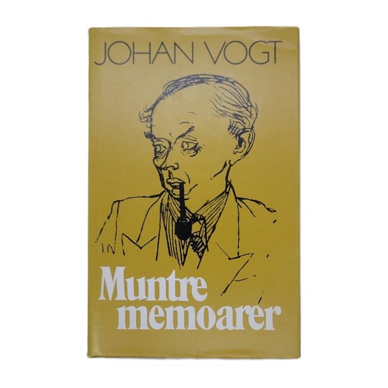 Johan Vogt - Muntre memoarer (Innb.)