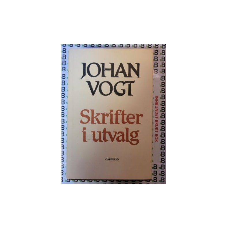 Johan Vogt - Skrifter i utvalg