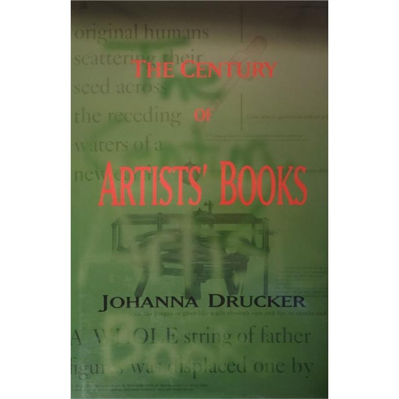 Johanna Drucker - The Century of Artemis' Books