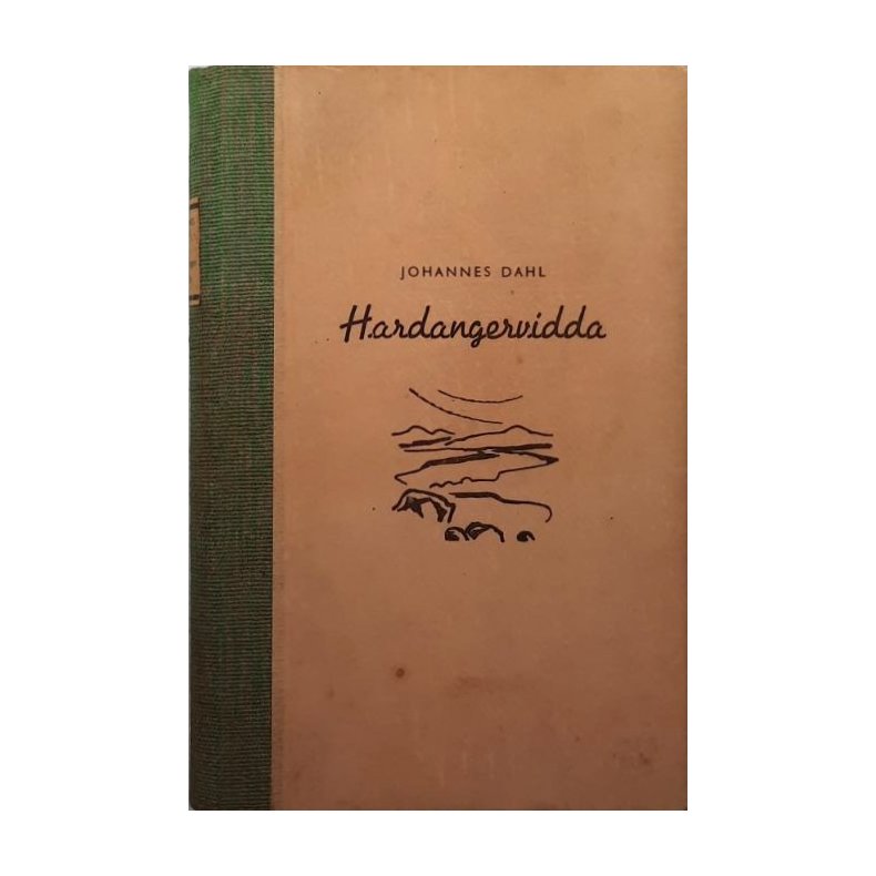 Johannes Dahl - Hardangervidda - (Innbundet)