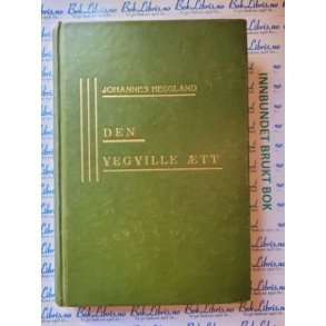 Johannes Heggland - Den vegville tt