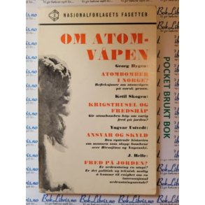 Johannes Kvellestad (red.) - Om atomvpen