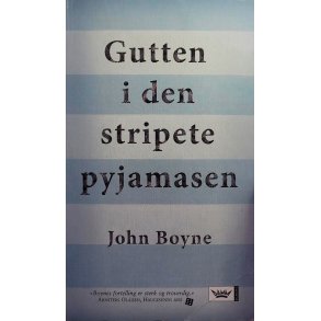 John Boyne - Gutten i den stripete pyjamasen