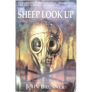 John Brunner - The Sheep Look Up