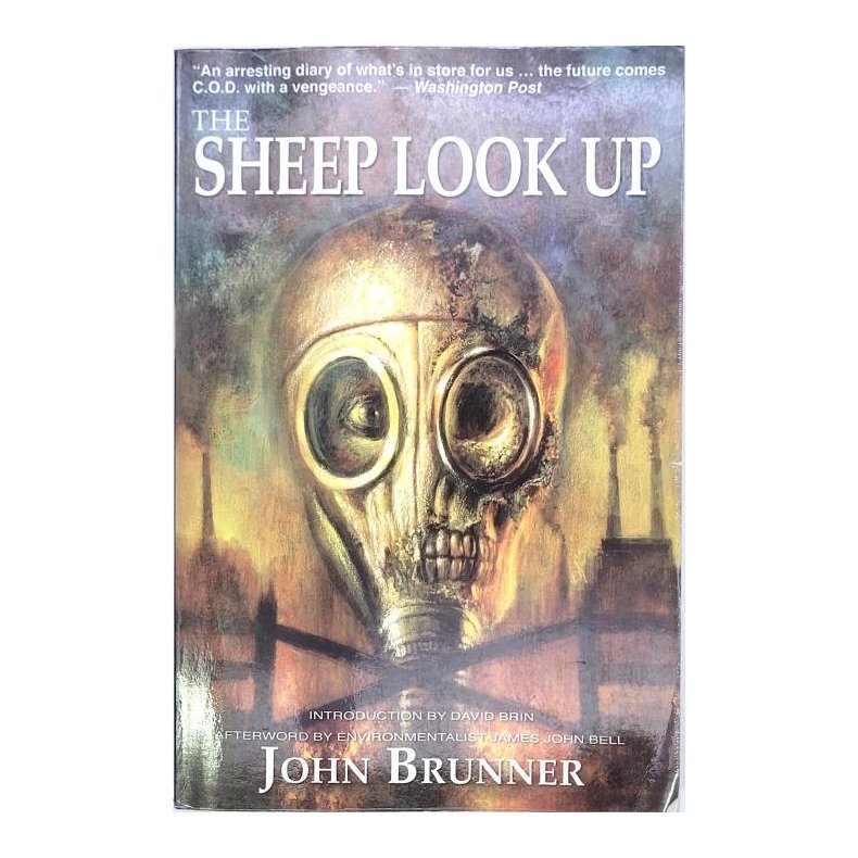 John Brunner - The Sheep Look Up