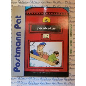 John Cunliffe - Postmann Pat p aketur