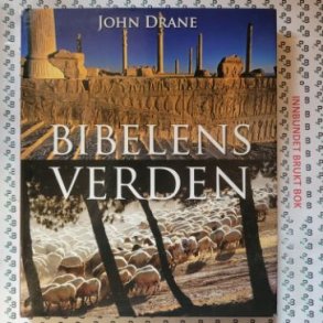 John Drane - Bibelens verden