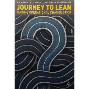 John Drew m. fl. - Journey to Lean: Making Operational Change Stick (Innbundet)