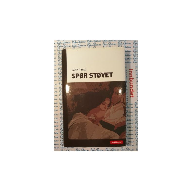 John Fante - Spr stvet