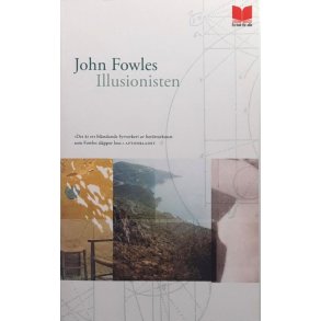 John Fowles - Illusionisten - Heftet