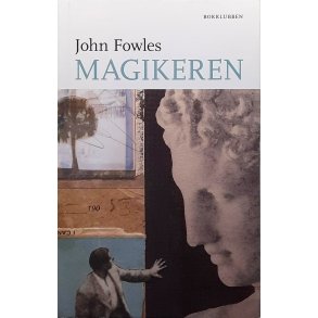 John Fowles - Magikeren - Innbundet