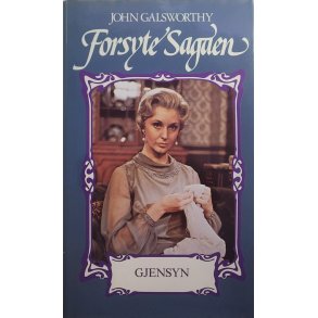 John Galsworthy - Forsyte Sagaen - Gjensyn