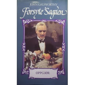 John Galsworthy - Forsyte Sagaen - Oppgjr