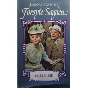 John Galsworthy - Forsyte Sagaen - Skilsmisse