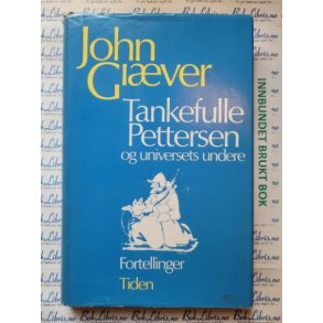 John Giver - Tankefulle Pettersen og universets undere